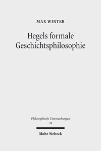 Produktbild: Hegels formale Geschichtsphilosophie