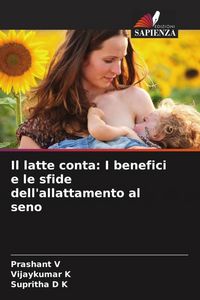 Produktbild: Il latte conta: I benefici e le sfide dell'allattamento al seno