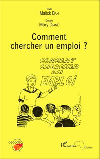 Produktbild: Comment chercher un emploi ?