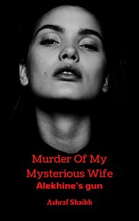 Produktbild: Alekhine's gun (Murder Of My Mysterious Wife, #4)