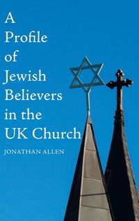 Produktbild: A Profile of Jewish Believers in the UK Church