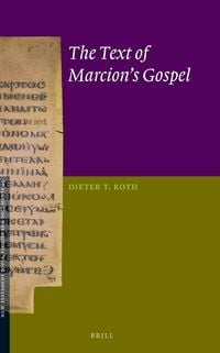 Produktbild: The Text of Marcion's Gospel
