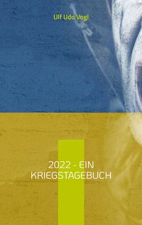 Produktbild: 2022 - Ein Kriegstagebuch