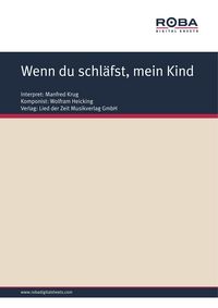 Produktbild: Wenn du schl&auml;fst, mein Kind