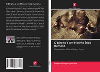 Produktbild: O Direito a um M&iacute;nimo &Eacute;tico Humano