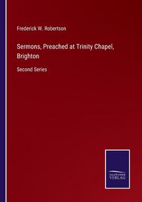 Produktbild: Sermons, Preached at Trinity Chapel, Brighton