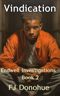 Produktbild: Vindication (Endwell Investigations, #2)