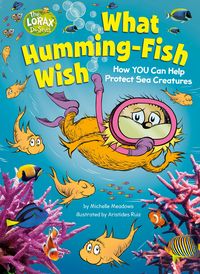 Produktbild: Meadows, M: What Humming-Fish Wish: How You Can Help Protect