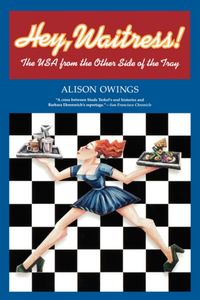 Produktbild: Owings, A: Hey Waitress! - The USA form the Other Side of th