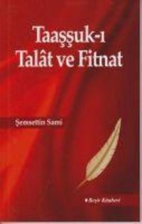 Produktbild: Taassuk i Talat ve Fitnat