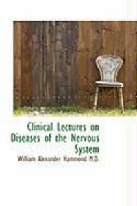 Produktbild: Clinical Lectures on Diseases of the Nervous System