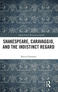 Produktbild: Shakespeare, Caravaggio, and the Indistinct Regard
