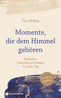 Produktbild: Momente, die dem Himmel geh&ouml;ren