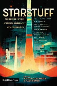 Produktbild: Starstuff: Ten Science Fiction Stories to Celebrate New Possibilities