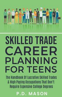 Produktbild: Skilled Trade Career Planning For Teens