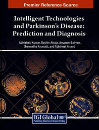 Produktbild: Intelligent Technologies and Parkinson's Disease: Prediction and Diagnosis