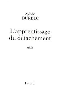 Produktbild: L'apprentissage du d&eacute;tachement