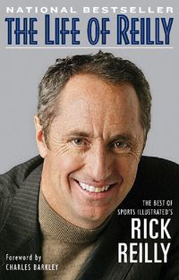 Produktbild: The Life of Reilly: The Best of Sports Illustrated's Rick Reilly
