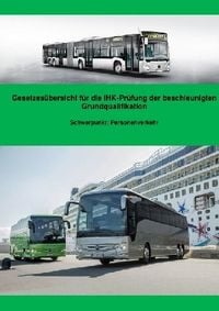 Produktbild: Gesetzes&uuml;bersicht Personenverkehr f&uuml;r die BGQ-Pr&uuml;fung vor der IHK