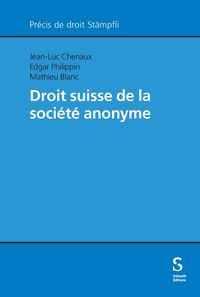 Produktbild: Droit suisse de la soci&eacute;t&eacute; anonyme