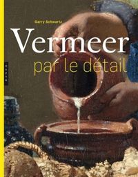Produktbild: Vermeer par le d&eacute;tail