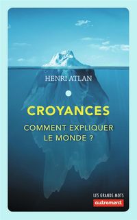Produktbild: Croyances : comment expliquer le monde ?