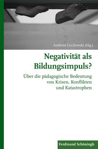 Produktbild: Negativit&auml;t als Bildungsimpuls?