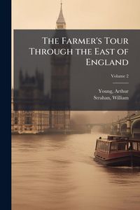 Produktbild: The Farmer's Tour Through the East of England