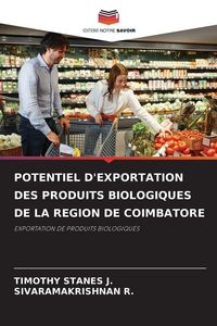 Produktbild: Potentiel D'exportation des Produits Biologiques De La Region De Coimbatore