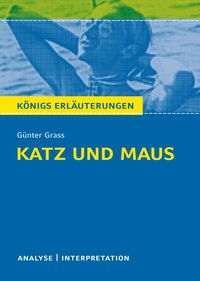 Katz und Maus von Günter Grass. Günter Grass