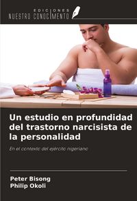 Produktbild: Un estudio en profundidad del trastorno narcisista de la personalidad