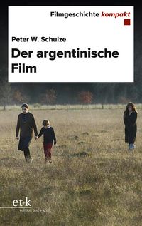 Produktbild: Filmgeschichte kompakt - Der argentinische Film