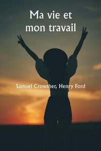 Produktbild: Ma vie et mon travail