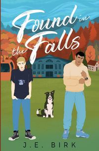 Produktbild: Found in the Falls (Illustrated Cover Edition