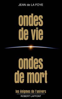 Produktbild: Ondes de vie, ondes de mort