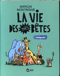 Produktbild: La vie des tr&egrave;s b&ecirc;tes : int&eacute;grale