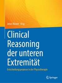 Produktbild: Clinical Reasoning der unteren Extremit&auml;t
