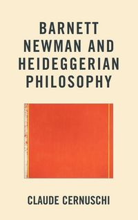 Produktbild: Barnett Newman and Heideggerian Philosophy