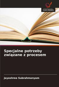 Produktbild: Specjalne potrzeby zwi&iquest;zane z procesem