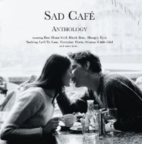 Produktbild: Sad Cafe: Anthology