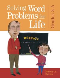Produktbild: Solving Word Problems for Life, Grades 3-5