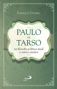 Produktbild: Paulo de Tarso na filosofia pol&iacute;tica atual e outros ensaios