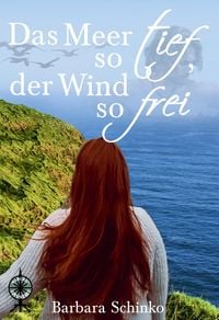 Produktbild: Das Meer so tief, der Wind so frei
