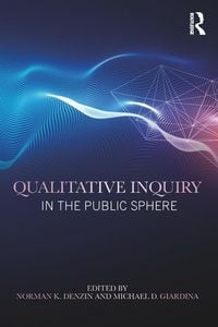 Produktbild: Qualitative Inquiry in the Public Sphere