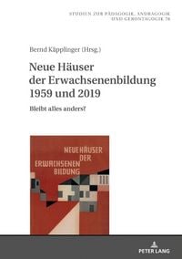 Produktbild: Neue H&auml;user der Erwachsenenbildung 1959 und 2019