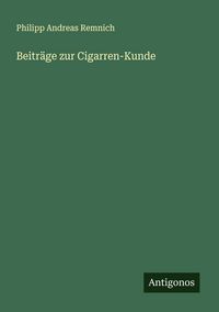 Produktbild: Beitr&auml;ge zur Cigarren-Kunde