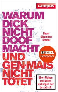 Produktbild: Warum dick nicht doof macht und Genmais nicht t&ouml;tet