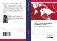Produktbild: Pol&iacute;tica Exterior de Venezuela para Am&eacute;rica Latina