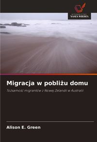 Produktbild: Migracja w pobli&iquest;u domu
