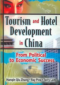 Produktbild: Pine, R: Tourism and Hotel Development in China